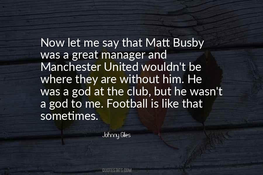 Football Manager Quotes #964569