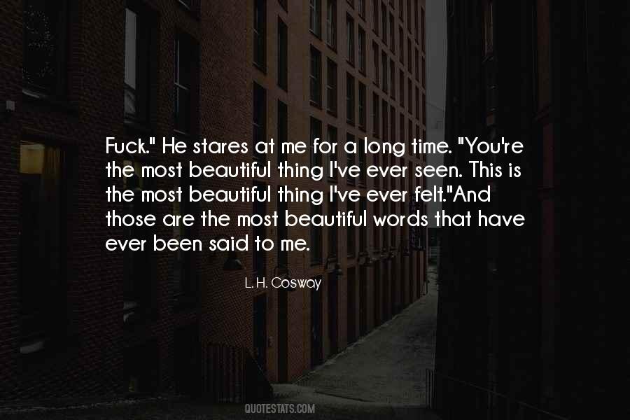 You Are Beautiful To Me Quotes #1034305