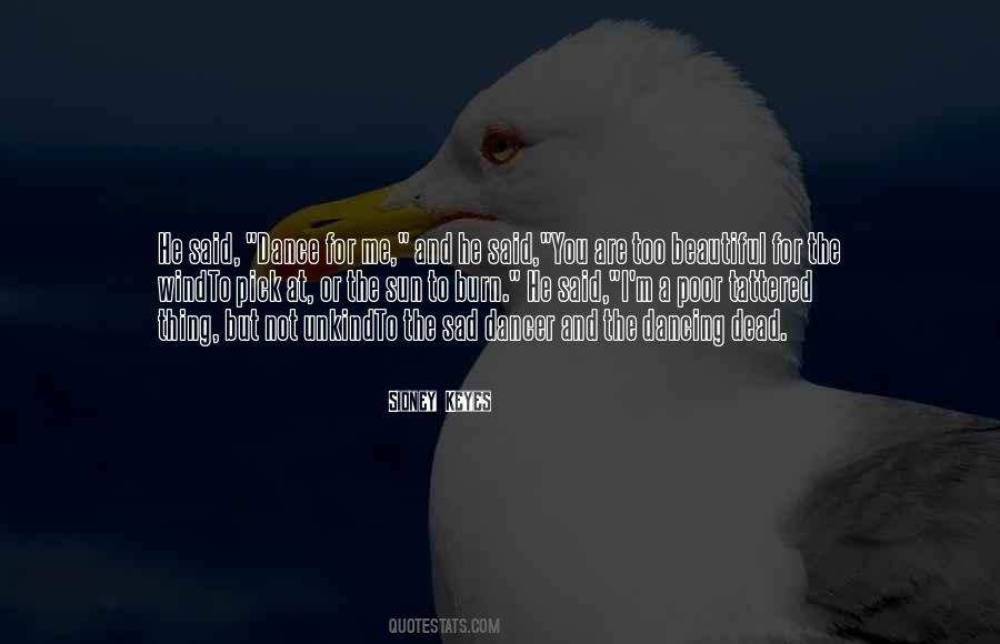 You Are Beautiful To Me Quotes #87995