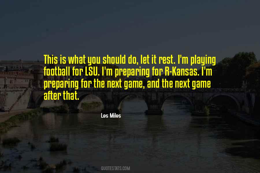 Football Memorable Quotes #542350