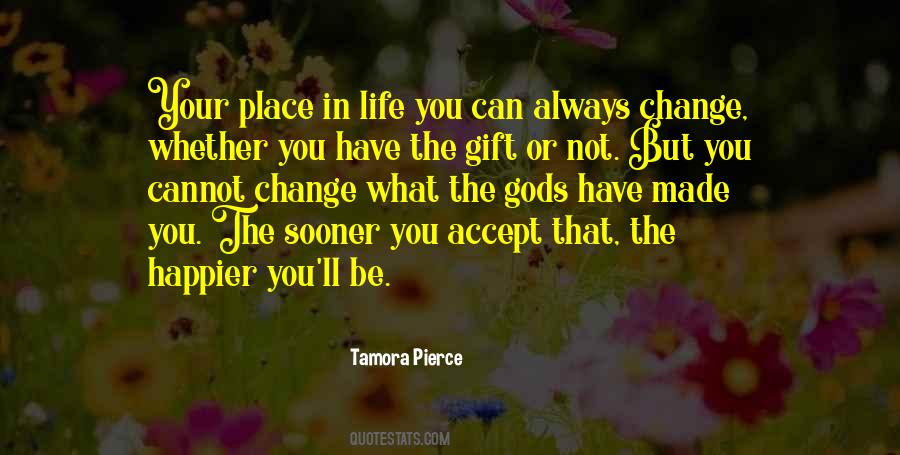 Quotes About Gift In Your Life #1231543