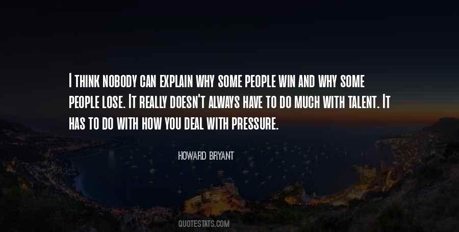 Win Some You Lose Some Quotes #1052450