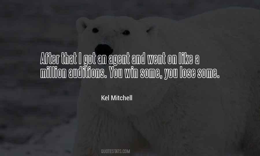 Win Some You Lose Some Quotes #1661034
