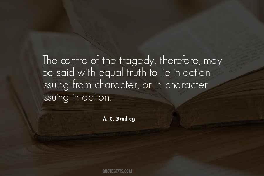 Tragedy Character Quotes #1800883