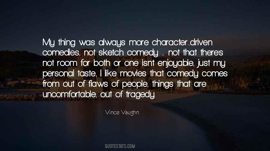 Tragedy Character Quotes #33181