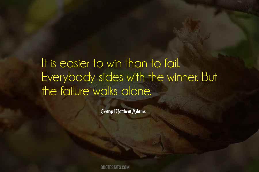 Winner Is Quotes #785467