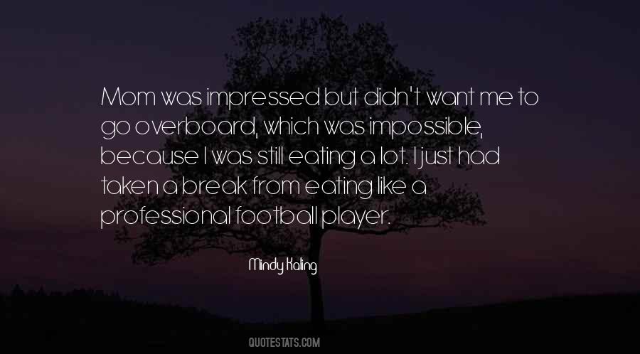 Football Player Quotes #1059428