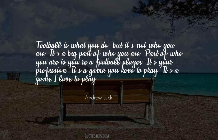 Football Player Quotes #97840
