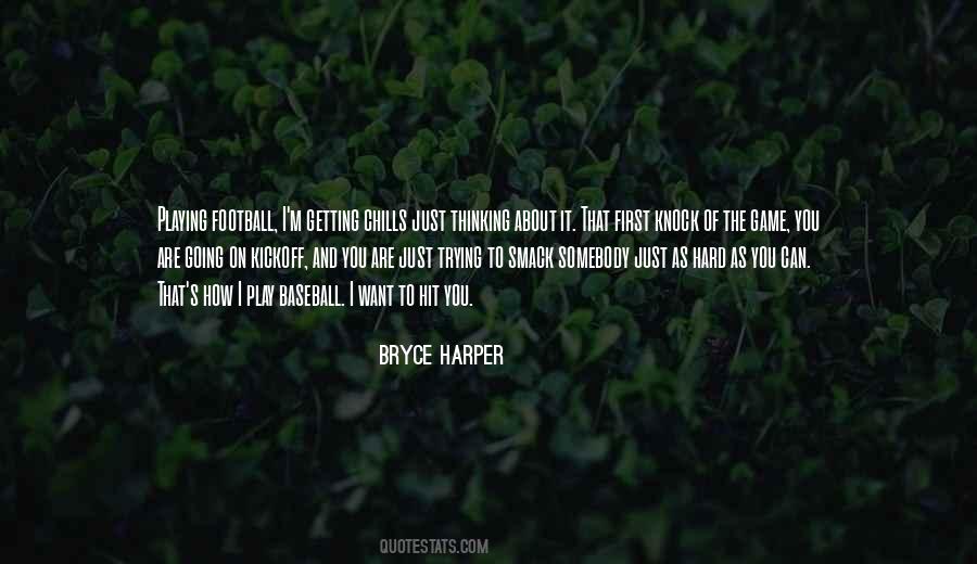 Football Playing Quotes #260020