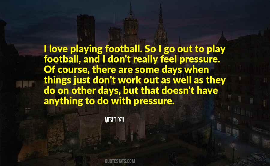 Football Playing Quotes #546385