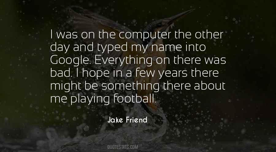 Football Playing Quotes #619244