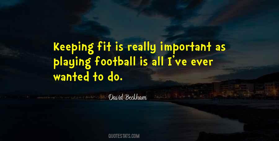 Football Playing Quotes #704721