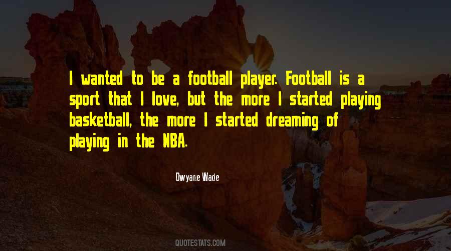 Football Playing Quotes #722061