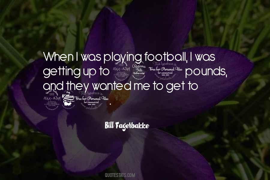 Football Playing Quotes #760980
