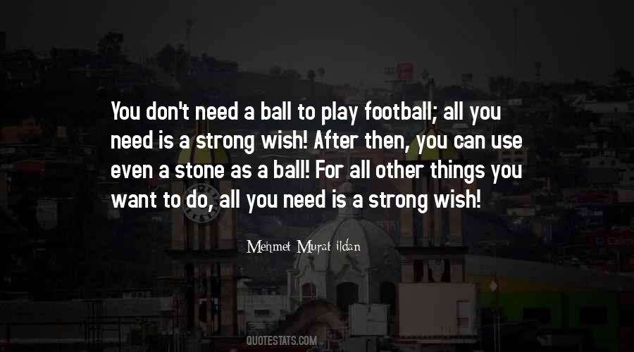 Football Playing Quotes #92892