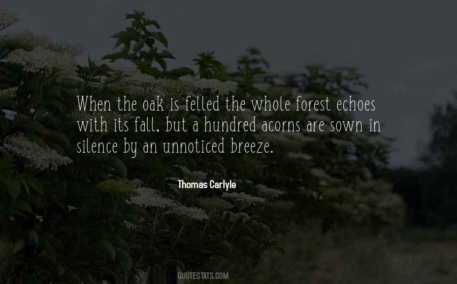 Forest Silence Quotes #1159181