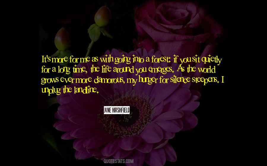Forest Silence Quotes #1868052