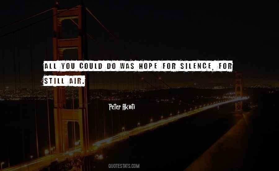 Forest Silence Quotes #274997