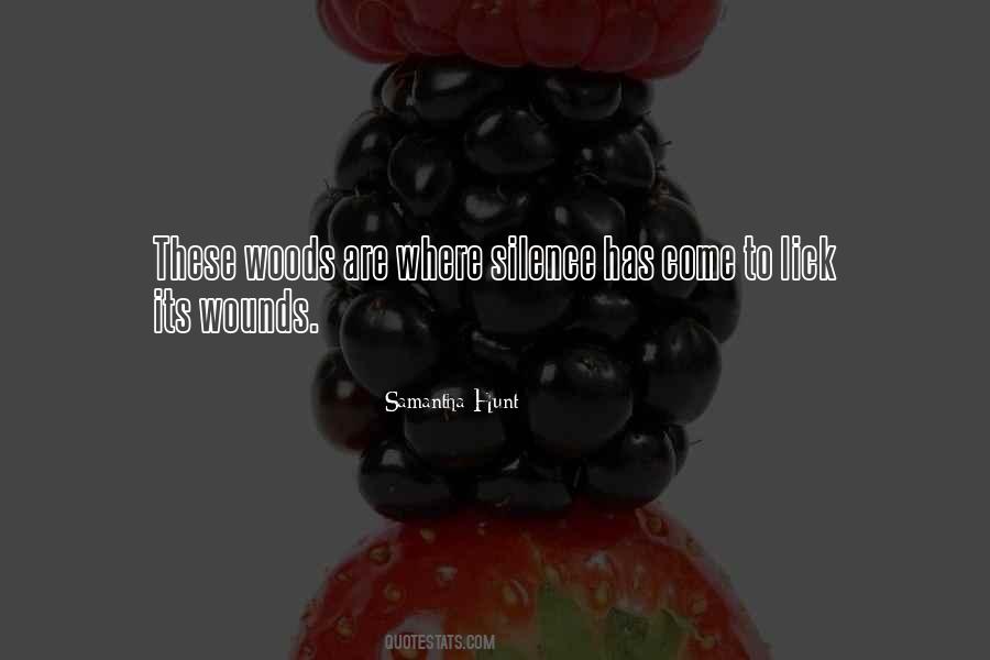 Forest Silence Quotes #640343