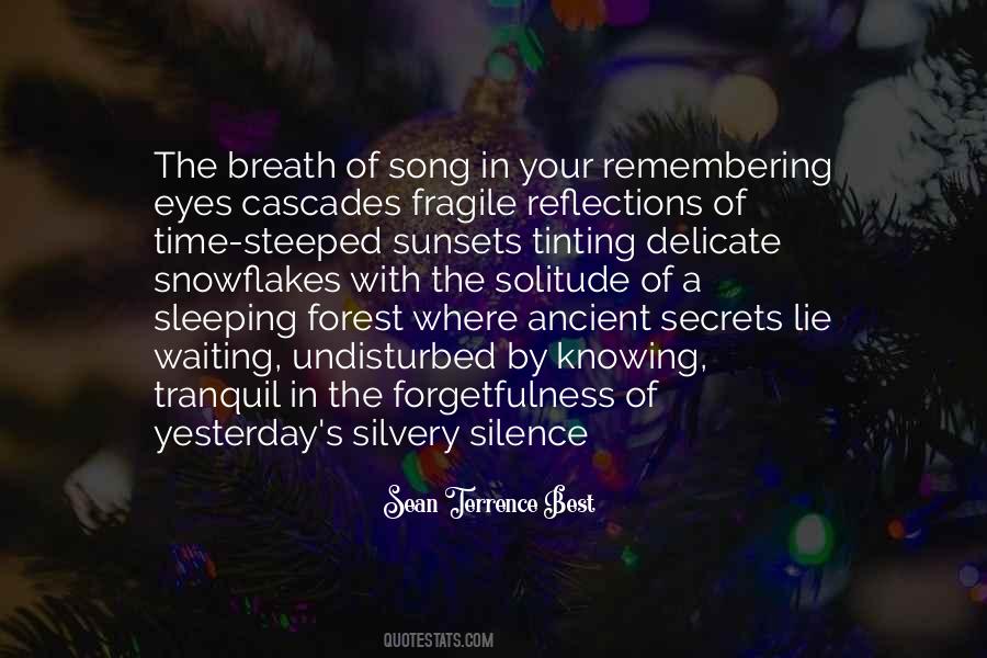Forest Silence Quotes #91133
