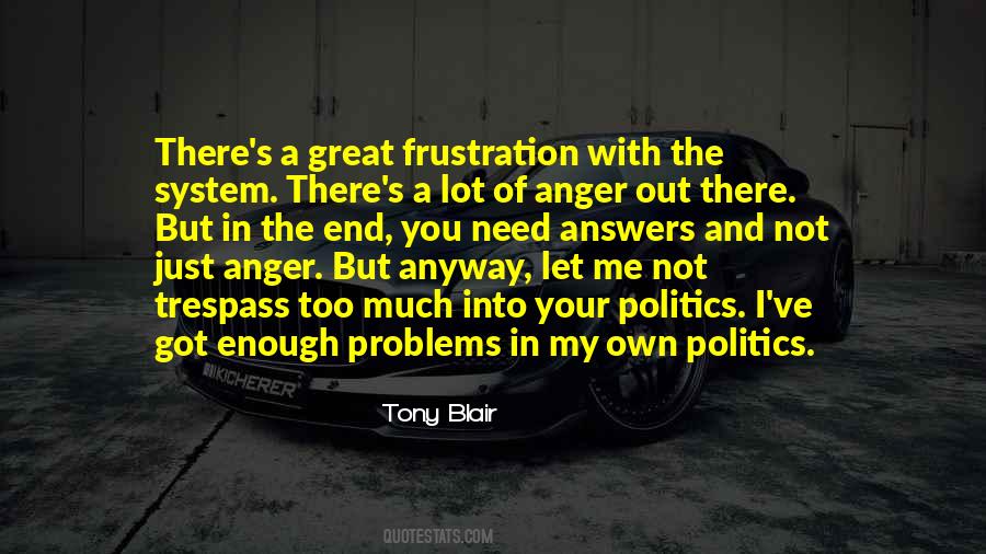 Frustration Anger Quotes #1039436