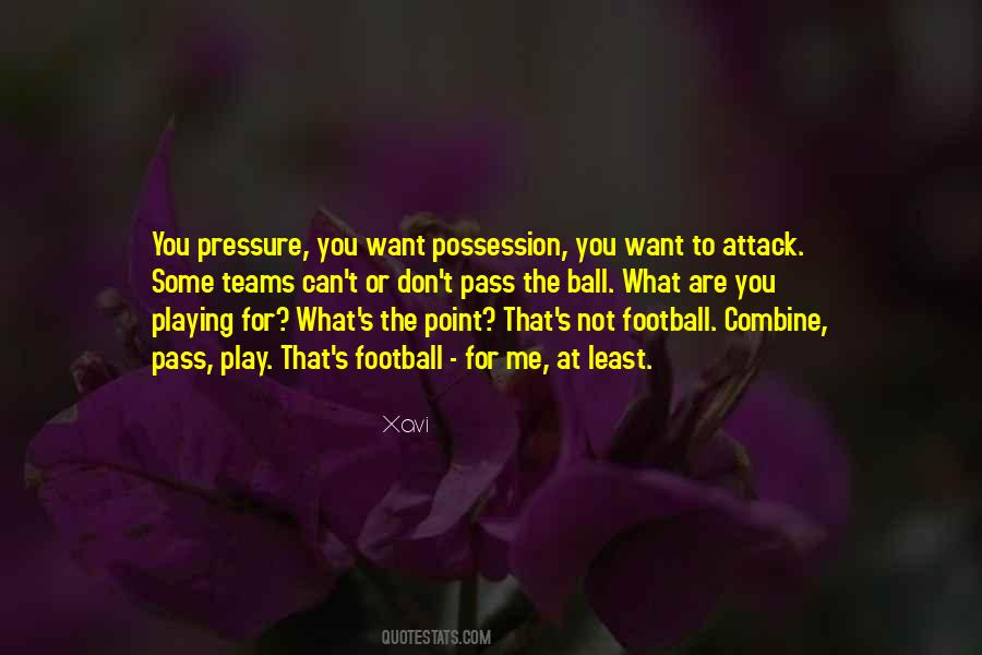 Football Possession Quotes #1508898