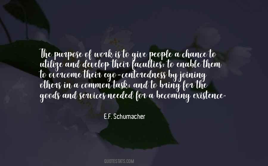 Task And Purpose Quotes #381477