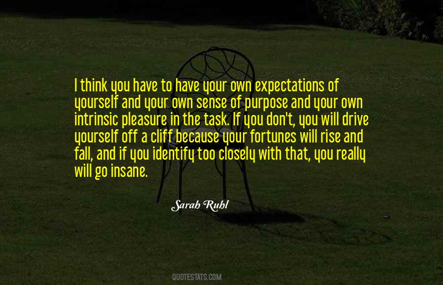 Task And Purpose Quotes #687560