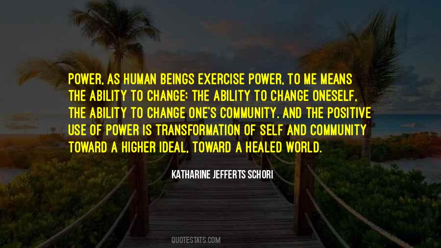 Human Beings Change Quotes #1595365