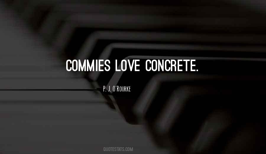 Concrete Love Quotes #424554