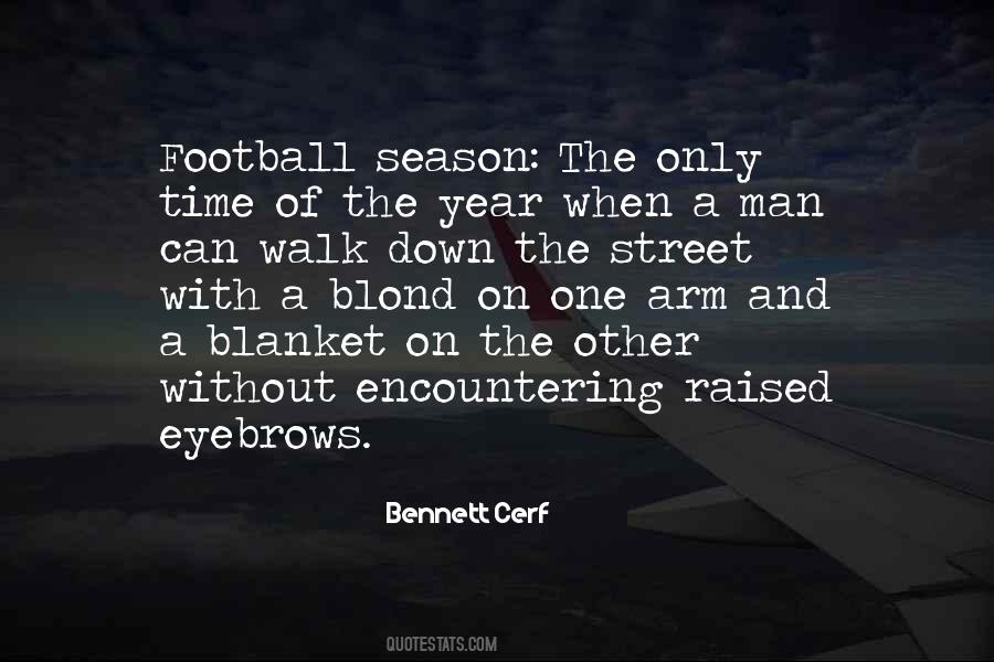 Football Season Over Quotes #452862