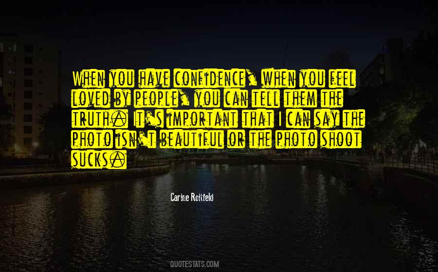 When You Have Confidence Quotes #1060091