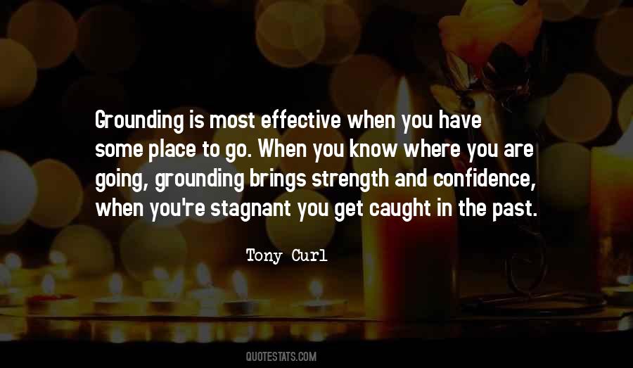 When You Have Confidence Quotes #1357002