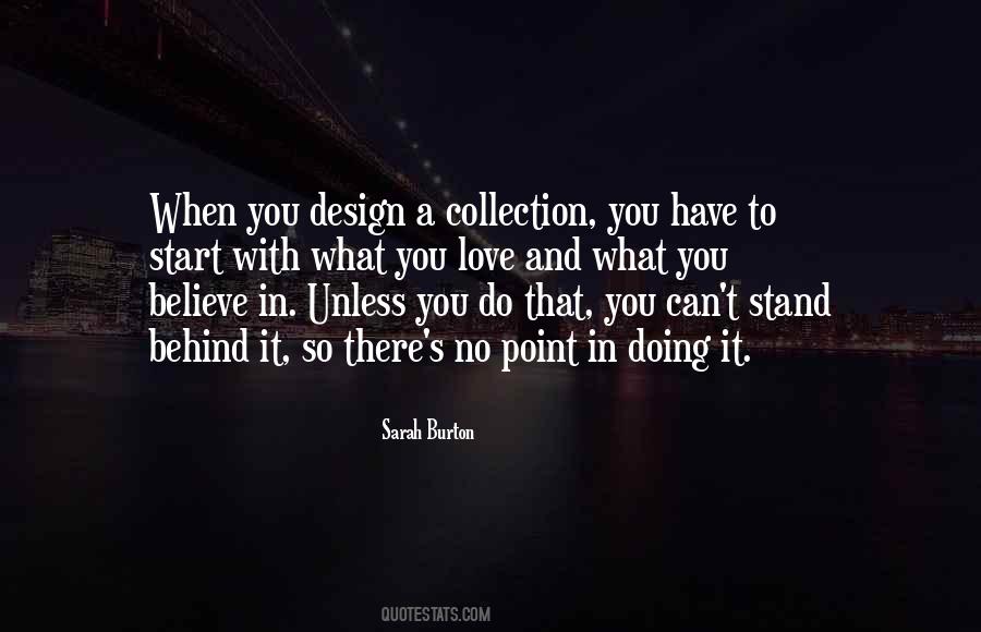 Love Design Quotes #1055336