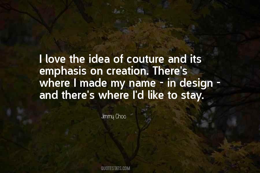 Love Design Quotes #75404