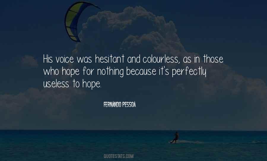 To Hope Quotes #1318592