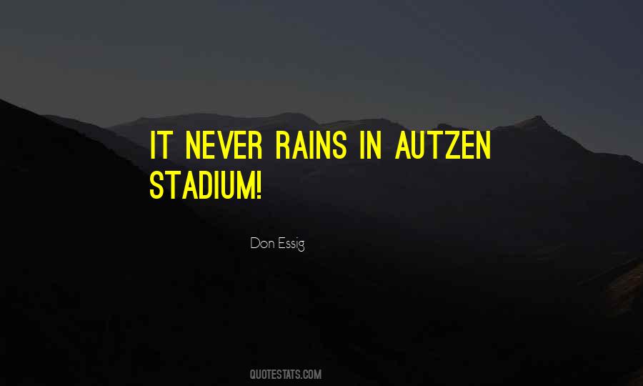 Football Stadium Quotes #1816900