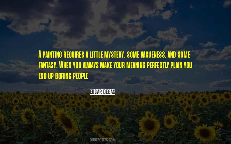 Your Boring Quotes #1705364