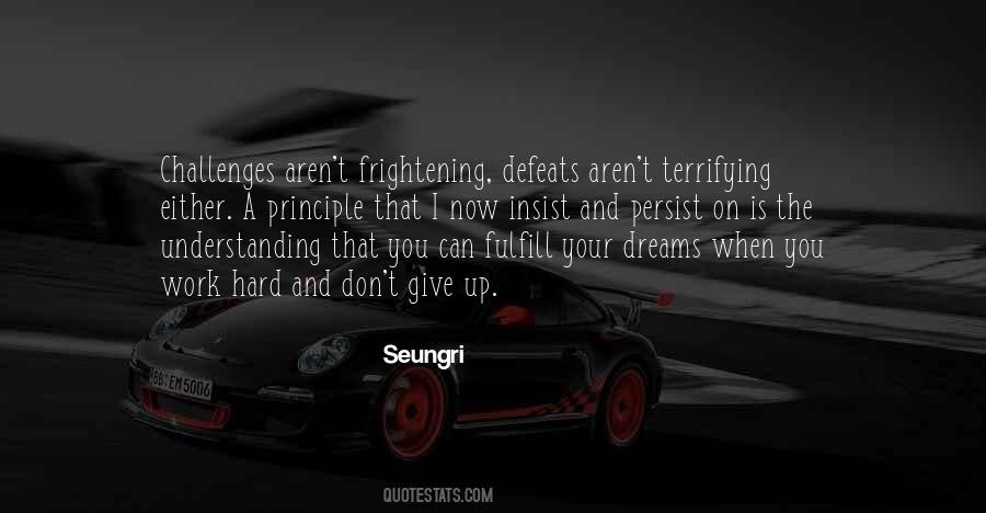 Either Give Up Quotes #1172410