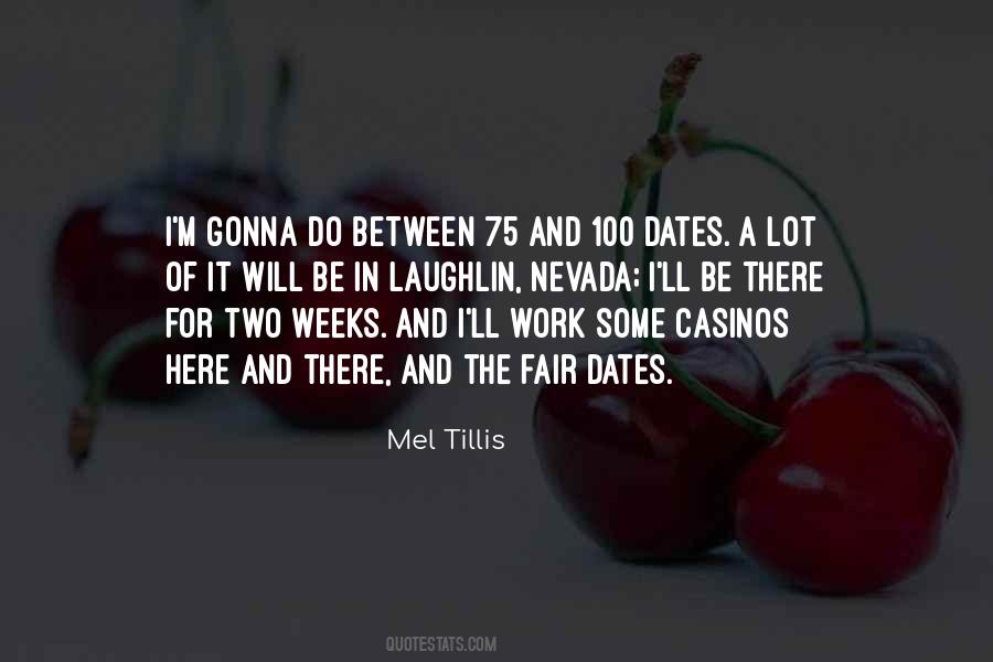 In Between Work Quotes #1328055