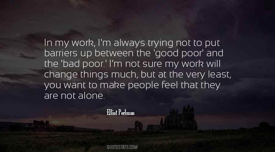 In Between Work Quotes #1564323