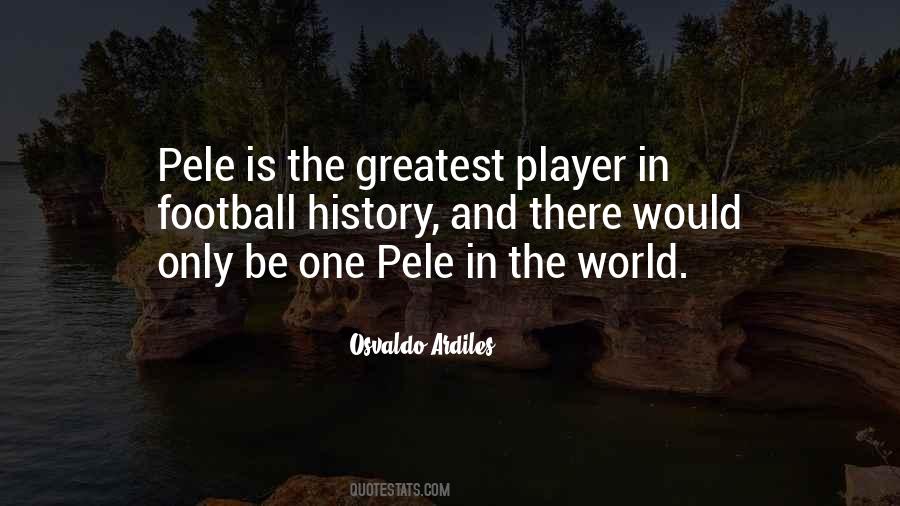 Football's Greatest Quotes #91922 Football's Greatest Quotes #91922
