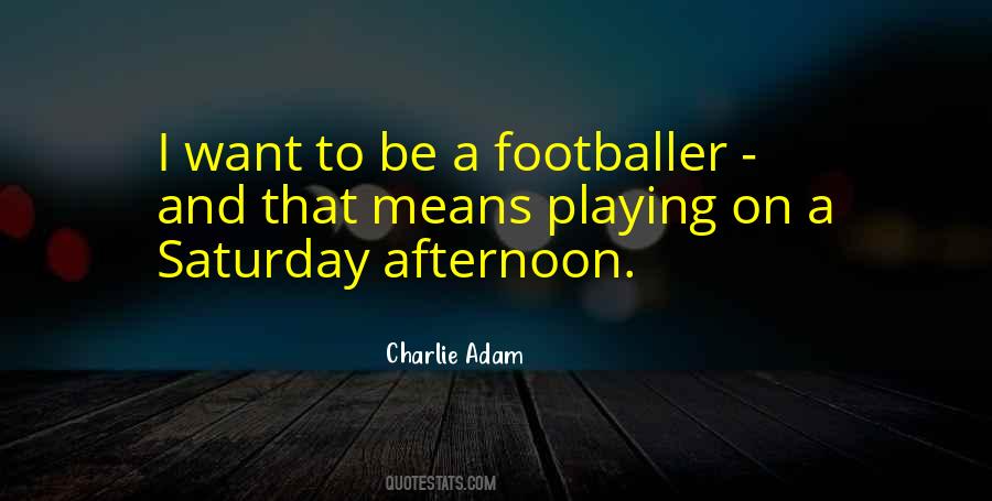 Footballer Quotes #45930
