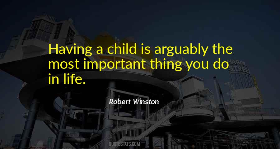 Important In The Life Of A Child Quotes #818363