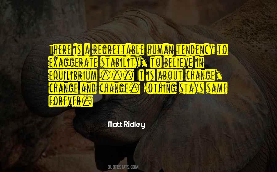 Quotes About Change And Stability #954046