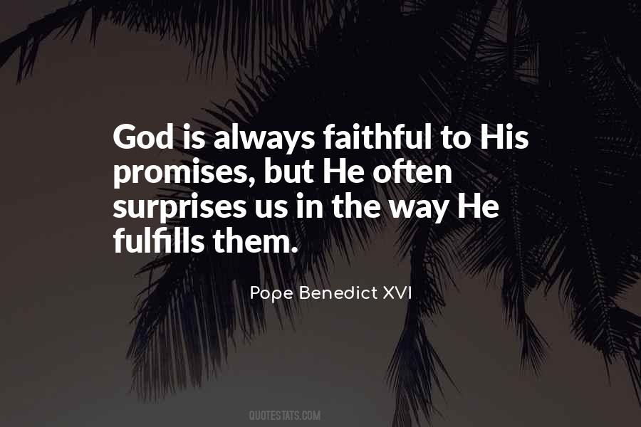 Nothing Surprises God Quotes #692584
