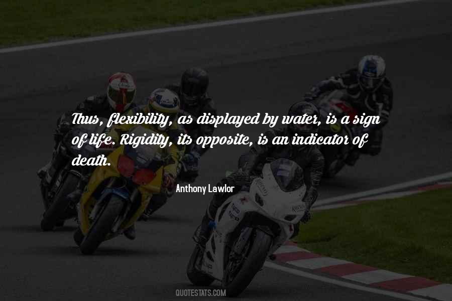 Opposite Of Death Quotes #310022