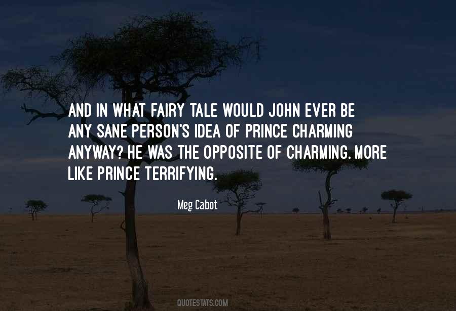 Opposite Of Death Quotes #722286