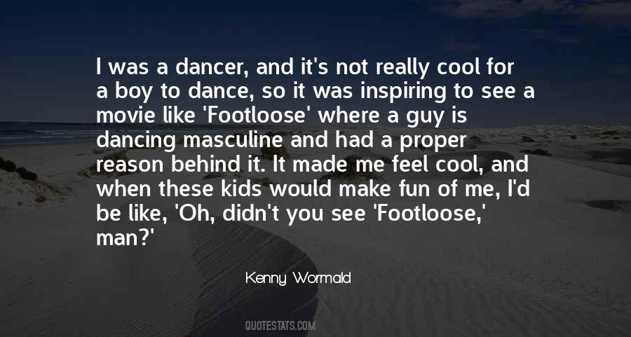 Footloose Quotes #1468232