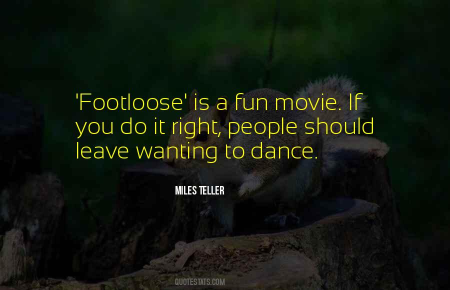 Footloose Quotes #627537